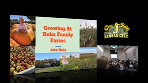 Pumpkins Corn & Flowers...Oh My! BEST GROWING PRACTICES & TIPS - DALE MARIS - JOHN ROBA