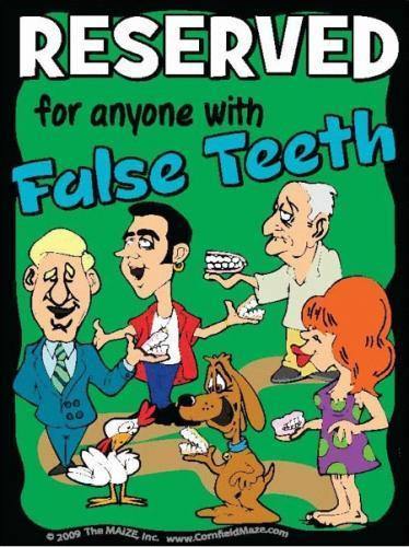 False Teeth Parking Sign
