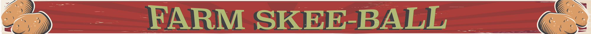 Farm Skee Ball Banners - The MAiZE